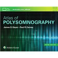 Atlas of Polysomnography by Geyer, James D.; Carney, Paul R., 9781496381088