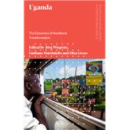 Uganda by Wiegratz, Jorg; Martiniello, Giuliano; Greco, Elisa, 9781786991089