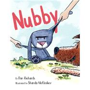 Nubby by Richards, Dan; McCloskey, Shanda, 9780593381090