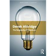 The Singularity of Literature by Attridge; Derek, 9781138701090