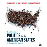 Politics in the American States by Thaddeus Benjamin Kousser, 9781544391090