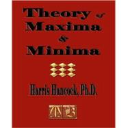 Theory Of Maxima And Minima by Hancock, Harris, 9781603861090