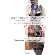 Identities in Transition by Nayar-akhtar, Monisha, 9781782201090