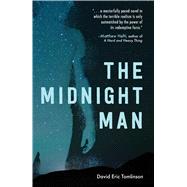 The Midnight Man by Tomlinson, David Eric, 9781507201091