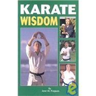 Karate Wisdom by Fraguas, Jose M., 9781933901091