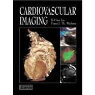 Cardiovascular Imaging by Liu; Yi-Hwa, 9781840761092