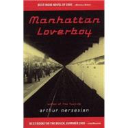Manhattan Loverboy by Nersesian, Arthur, 9781888451092