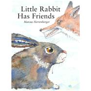 Little Rabbit Has Friends by Herrenberger, Marcus; Herrenberger, Marcus, 9789888341092