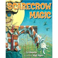 Scarecrow Magic by Masessa, Ed; Myers, Matt, 9780545691093