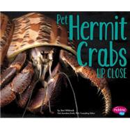 Pet Hermit Crabs Up Close by Wittrock, Jeni, 9781491421093