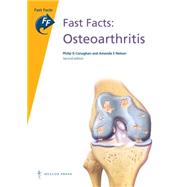 Fast Facts: Osteoarthritis by Conaghan, Philip G., Ph.D., 9781908541093