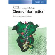 Chemoinformatics Basic Concepts and Methods by Engel, Thomas; Gasteiger, Johann, 9783527331093