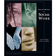 Research Methods for Social Work (with InfoTrac) by Rubin, Allen; Babbie, Earl R., 9780534621094