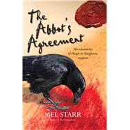 The Abbot's Agreement by Starr, Mel, 9781782641094