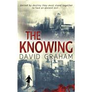 The Knowing by Graham, David, 9781911331094