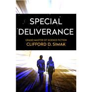 Special Deliverance by Simak, Clifford D., 9781504051095