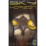 Sky Horizon by Brin, David, 9781596061095