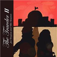The Traveler II by Simpson, Jon; Simpson, Mike, 9781728341095