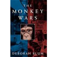 The Monkey Wars by Blum, Deborah, 9780195101096