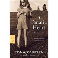 A Fanatic Heart Selected Stories by O'Brien, Edna; Roth, Philip, 9780374531096