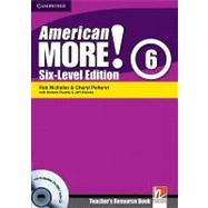 American More! Six-Level Edition Level 6 Teacher's Resource Book with Testbuilder CD-ROM/Audio CD by Rob Nicholas , Cheryl Pelteret , With Herbert Puchta , Jeff Stranks, 9780521281096