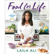 Food for Life by Ali, Laila; Scheintaub, Leda (CON), 9781250131096
