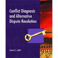 Conflict Diagnosis and...,Coltri, Laurie S.,9780130981097