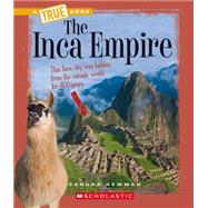 The Inca Empire by Newman, Sandra, 9780531241097