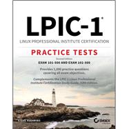 Lpic-1 Linux Professional Institute Certification Practice Tests by Suehring, Steve, 9781119611097