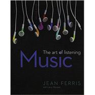Music: The Art of Listening; Digital Music (Looseleaf) by Ferris, Jean; Worster, Larry, 9781259681097
