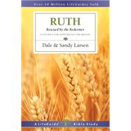 Ruth by Larsen, Dale; Larsen, Sandy, 9780830831098