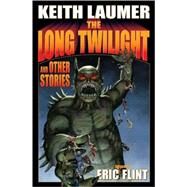 The Long Twilight; and Other Stories by Keith Laumer, 9781416521099