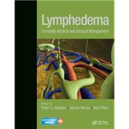 Lymphedema: Complete Medical and Surgical Management by Neligan, Peter C., 9781482241099