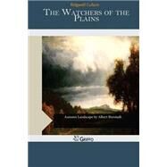 The Watchers of the Plains by Cullum, Ridgwell, 9781507721100