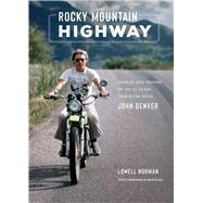 Rocky Mountain Highway by Lowell Norman, 9798886741100