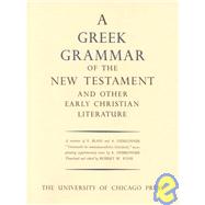 Greek Grammar of the New Testament and Other Early Christian Literature by Funk, Robert Walter, 9780226271101