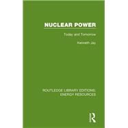 Nuclear Power by Jay, Kenneth, 9780367231101