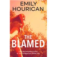 The Blamed by Emily Hourican, 9781473681101