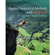 Applied Numerical Methods W/MATLAB for Engineers & Scientists by Chapra, Steven, 9780073401102