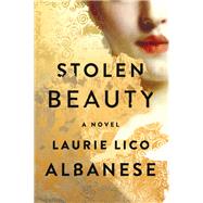 Stolen Beauty by Albanese, Laurie Lico, 9781432841102