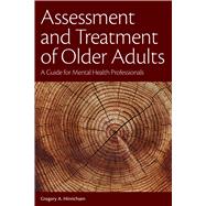Assessment and Treatment of...,Hinrichsen, Gregory A.,9781433831102
