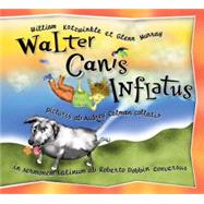 Walter Canis Inflatus Walter the Farting Dog, Latin-Language Edition by Kotzwinkle, William; Murray, Glenn; Colman, Audrey, 9781583941102