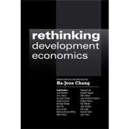 Rethinking Development Economics by Chang, Ha-Joon, 9781843311102
