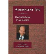 Ambivalent Jew by Cohen, Stuart; Susser, Bernard, 9780873341103