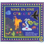 Nine-in-One, Grr! Grr! : English and Hmong by Adapted by Cathy Spagnoli<R>Illustrated by Nancy Hom, 9780892391103