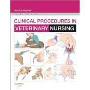 Clinical Procedures in Veterinary Nursing by Aspinall, Victoria, 9780702051104