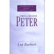 First & Second Peter- Everyman's Bible Commentary by Barbieri, Louis A., 9780802421104