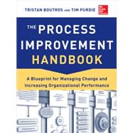 The Process Improvement Handbook (PB) by Boutros, Tristan, 9781265821104