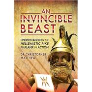 An Invincible Beast by Matthew, Christpher Anthony, 9781783831104