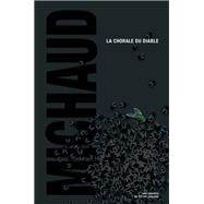 La chorale du diable by Martin Michaud, 9782875801104